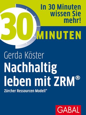cover image of 30 Minuten Nachhaltig leben mit ZRM&#174;